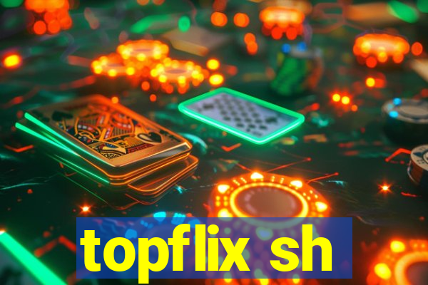 topflix sh